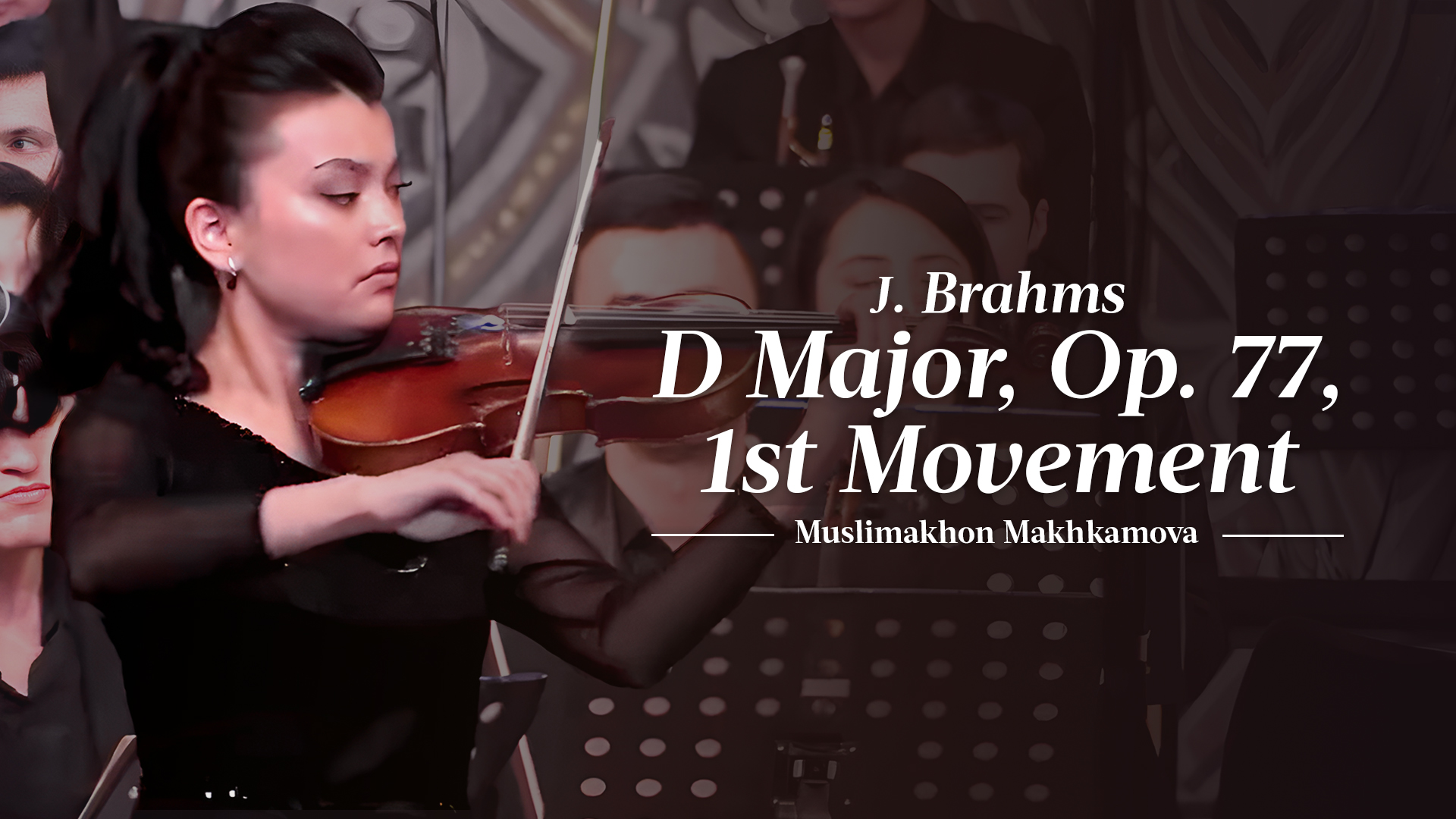 Johannes Brahms Concerto For Violin And Orchestra D Major Op