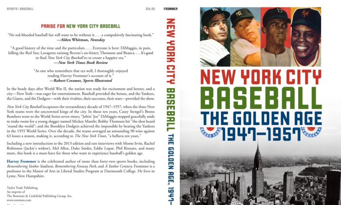 New York City Baseball: The Golden Age 1947 - 1957. (Harvey Frommer)