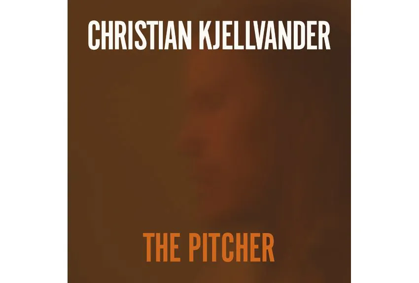 Album Review: Christian Kjellvander – The Pitcher