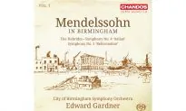 Album Review: CBSO, Edward Gardner – ‘Mendelssohn in Birmingham’