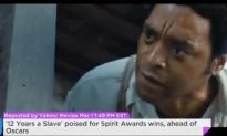 ’12 Years A Slave’ Poised For Spirit Awards Wins, Ahead Of Oscars