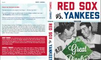 RED SOX vs. YANKEES: The Great Rivalry