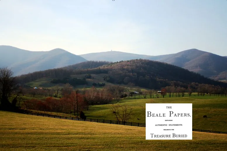 A view of Bedford County, Va., where the supposed treasure of “The Beale Papers” is said to be buried. (Wikimedia Commons) Bottom right: Cover of “The Beale Papers” (Wikimedia Commons)