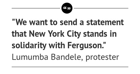Article Quote: NYC Explodes with Ferguson Marches