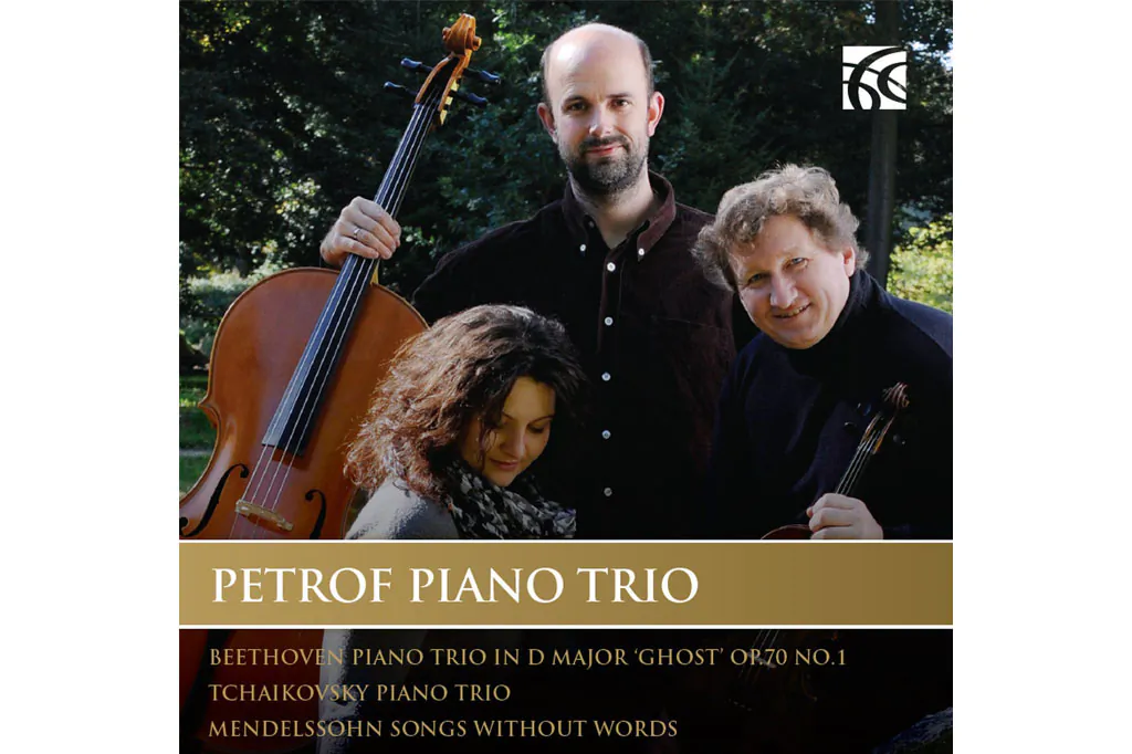The cover of the album 'Beethoven, Tchaikovsky and Mendelssohn,' by Petrof Piano Trio. (Nimbus)