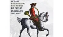 Album Review: Pip Eastop – Mozart Horn Concertos