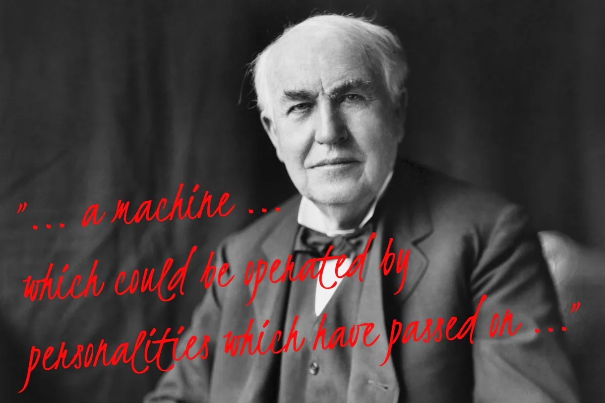 Thomas Edison spoke of working on a machine that could communicate with the dead. Did he impart his design after his own death? (Library of Congress; edited by Epoch Times)