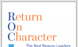 Book Review: 'Return on Character'