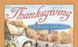 The Top Shelf: 'Thanksgiving: A Harvest Celebration'
