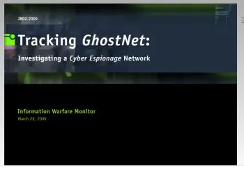 GhostNet: Massive China-Based Internet Spy Network Unearthed