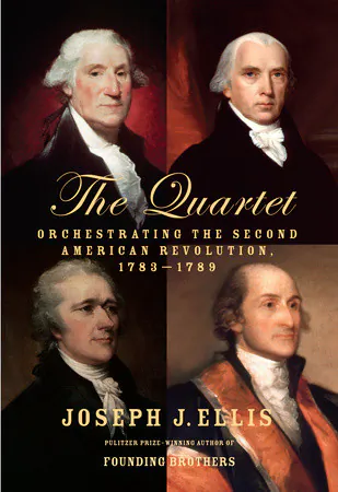 Book cover of "The Quartet" by Joseph J. Ellis. (Knopf Doubleday)