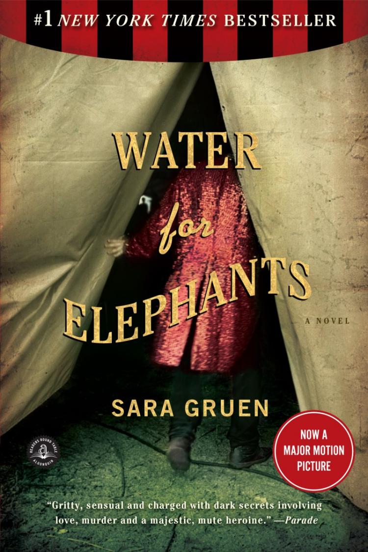 'Water for Elephants' by Sara Gruen (Algonquin Books of Chapel Hill) 'Water for Elephants' by Sara Gruen (Algonquin Books of Chapel Hill)