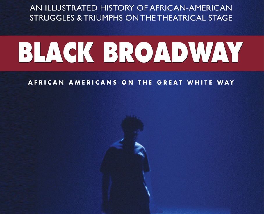 Book Review: ‘Black Broadway’