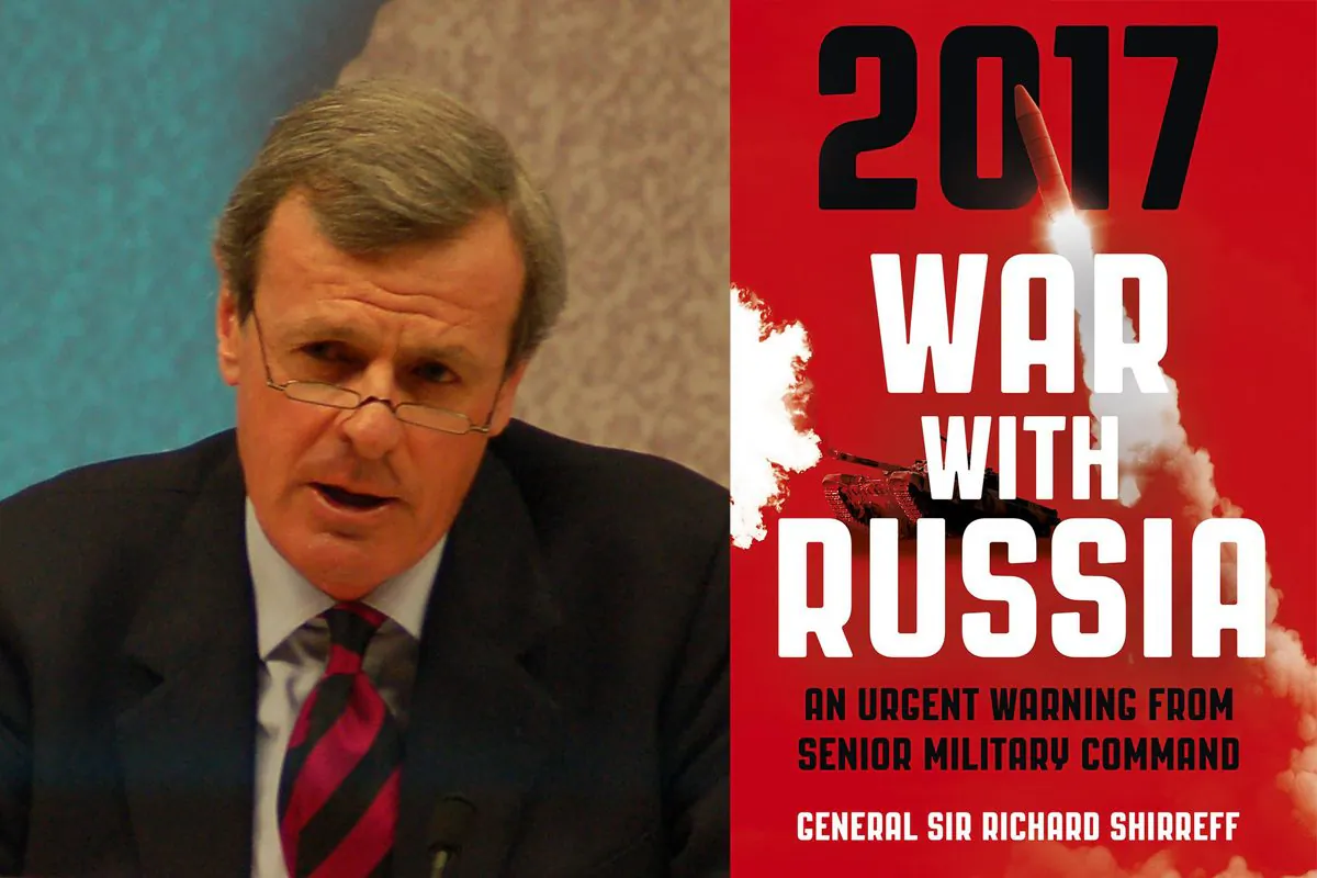 General Sir Richard Shirreff and the cover of his book "2017 War With Russia." (Chatham House via Wikimedia, CC BY)