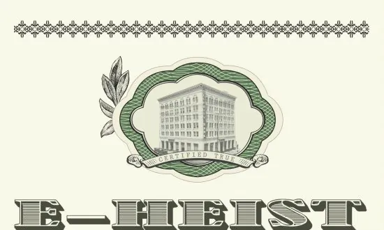 Inside the Global Banking E-Heist