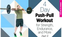 4-Day, Push-Pull Workout for Strength, Endurance, and More (Part 3 of 4)