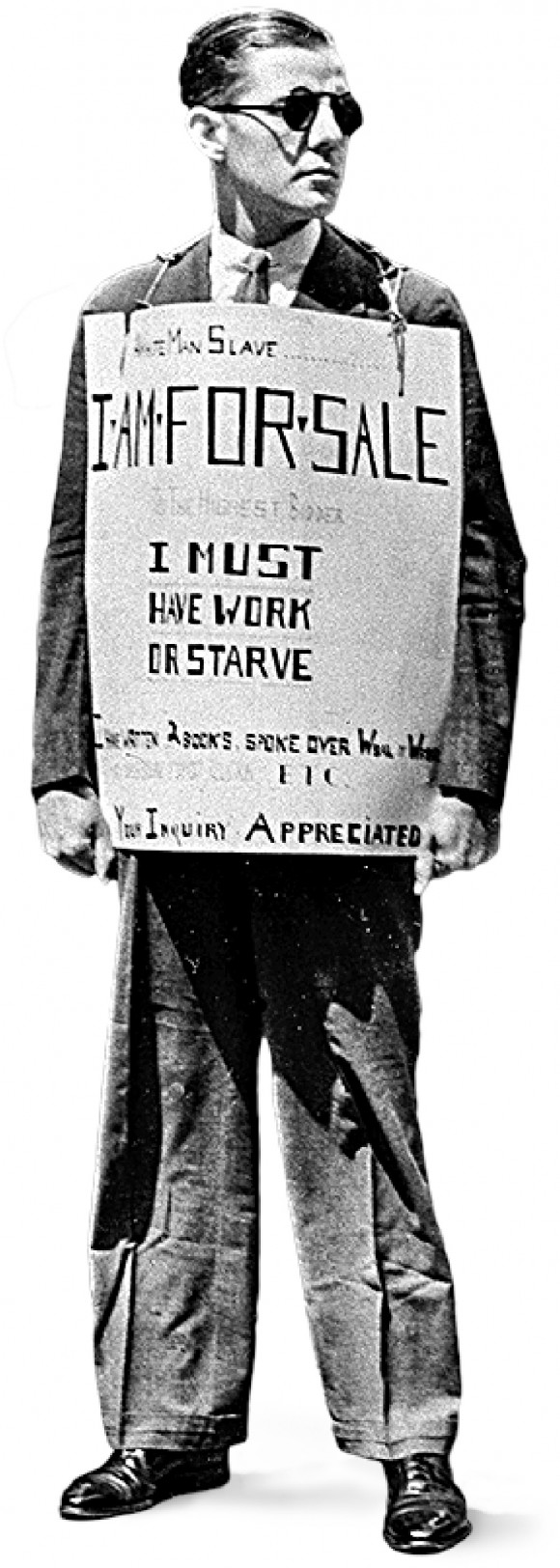 Robley D. Stevens, 30, who lost his job during the Great Depression, wears a sign that reads 