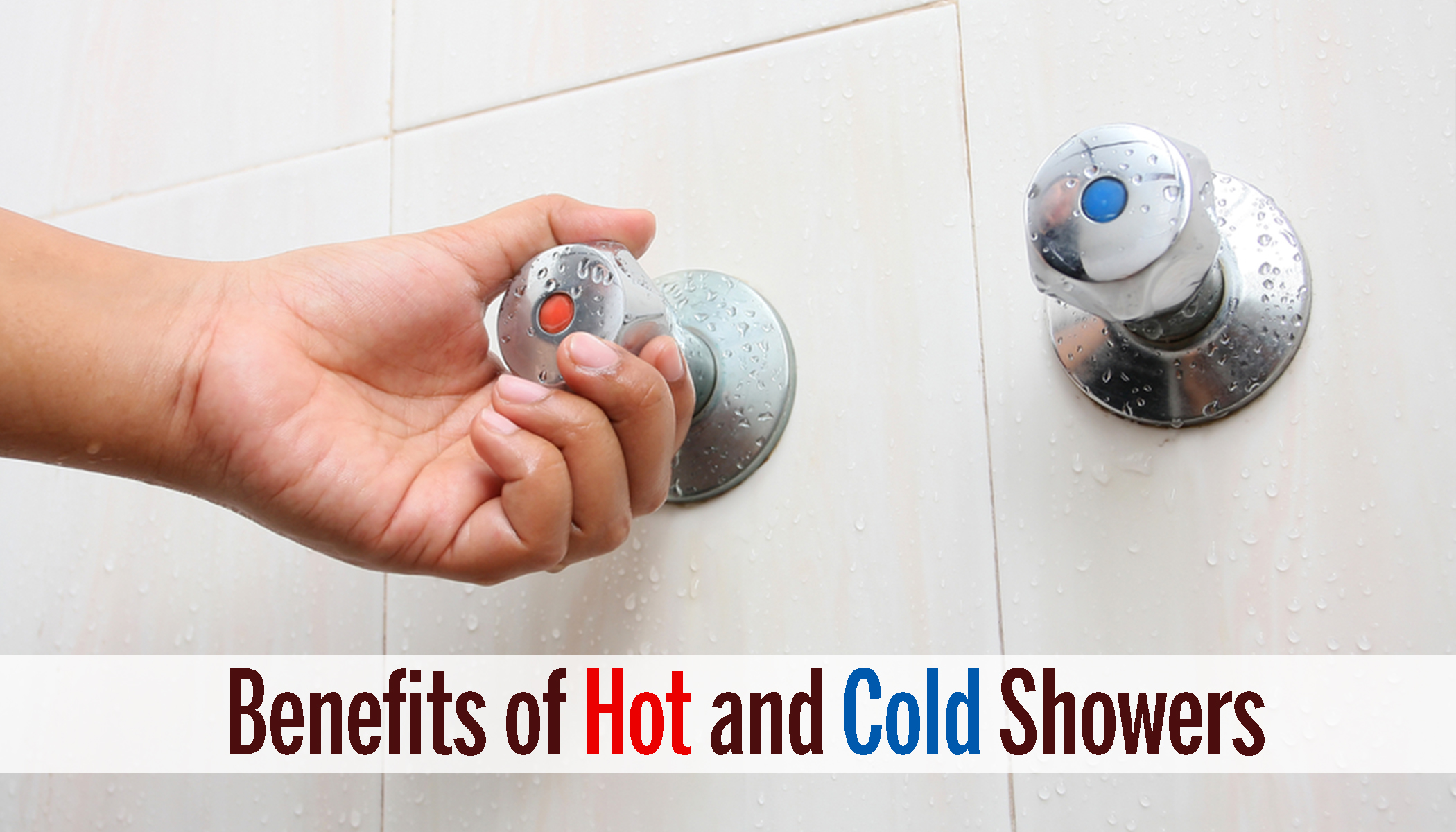 The Surprising Health Benefits Of Hot And Cold Showers