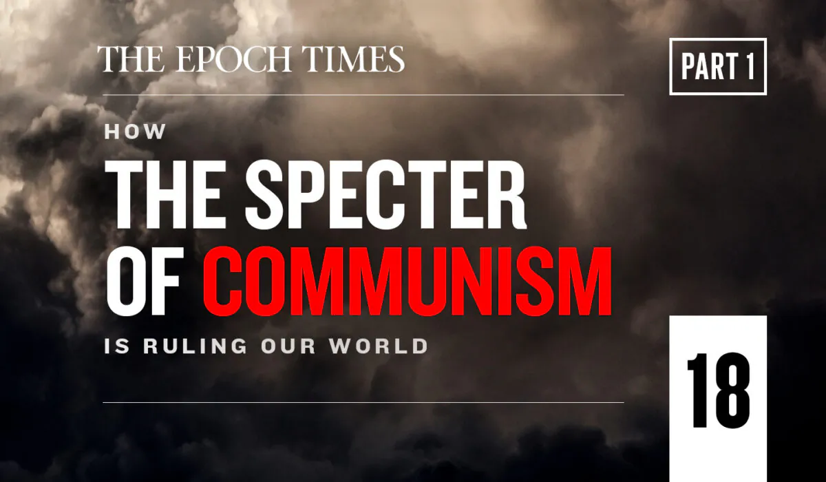 Chapter Eighteen, Part I: The Chinese Communist Party’s Global Ambitions (UPDATED)