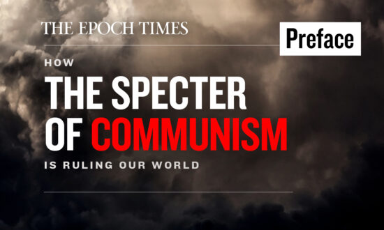 Preface: How the Specter of Communism Is Ruling Our World (UPDATED)