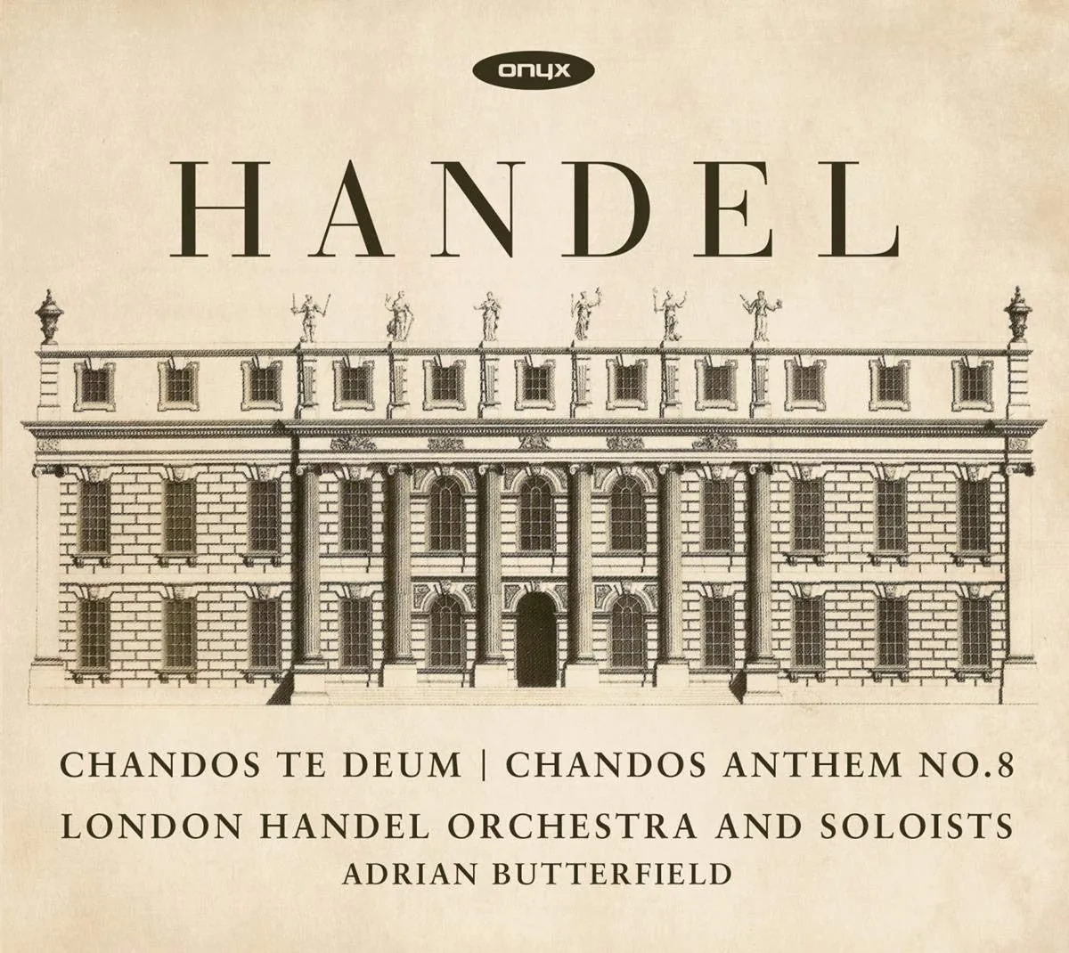 Album Review: Handel: Chandos Te Deum, Chandos Anthem No. 8