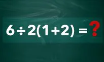 Is the Answer One or Is It Nine? Simple Math Problem Is Causing Complicated Debate