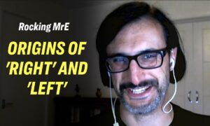 The Origins of ‘Right’ and ‘Left’ In Modern Politics