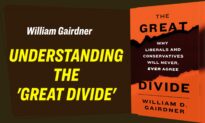 William Gairdner Explains Why Liberals and Conservatives Can’t See Eye to Eye