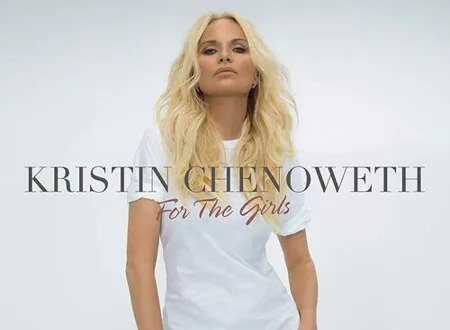 Album Review of Kristin Chenoweth’s ‘For the Girls’