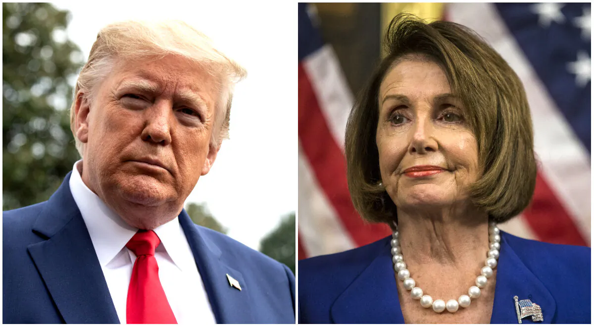(L) U.S. President Donald Trump speaks to the press before departing the White House in Washington, DC, on Oct. 25, 2019, for S.C.. (Nicholas Kamm/AFP via Getty Images)

(R) House Speaker Nancy Pelosi (D-CA) looks on during a news conference discussing H.R. 3, the Lower Drug Costs Now Act, on Capitol Hill on Oct. 16, 2019 in Washington, DC. (Zach Gibson/Getty Images)