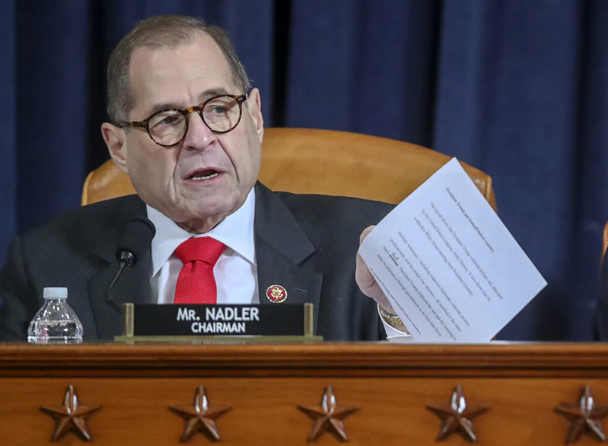 House Judiciary Committee Chairman Rep. Jerrold Nadler (D-N.Y.) settles in for a House Judiciary Committee hearing to receive counsel presentations of evidence on the impeachment inquiry into President Donald Trump on Capitol Hill in Washington, on Dec. 9, 2019. (Jonathan Ernst-Pool/Getty Images)
