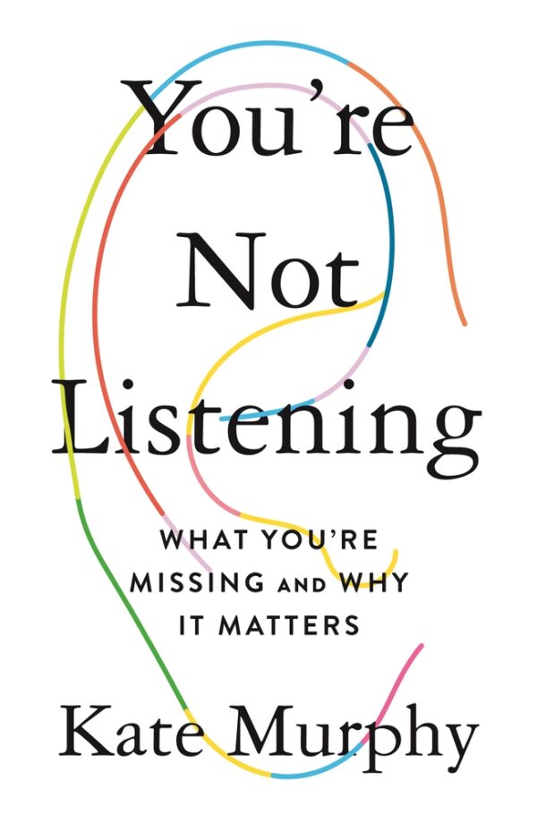 ou're not listening