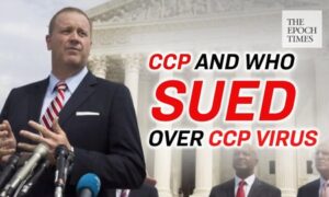 States and Residents to Sue Chinese Regime and WHO Over CCP Virus Outbreak