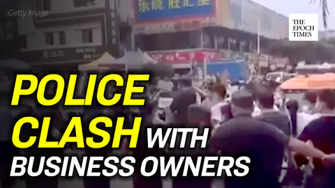 Police Clash with Garment Makers and Store Owners Asking for Rent Reduction in Guangzhou Market