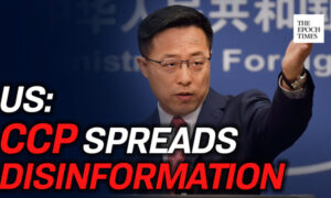 U.S. State Department: CCP Officials Spread Disinformation