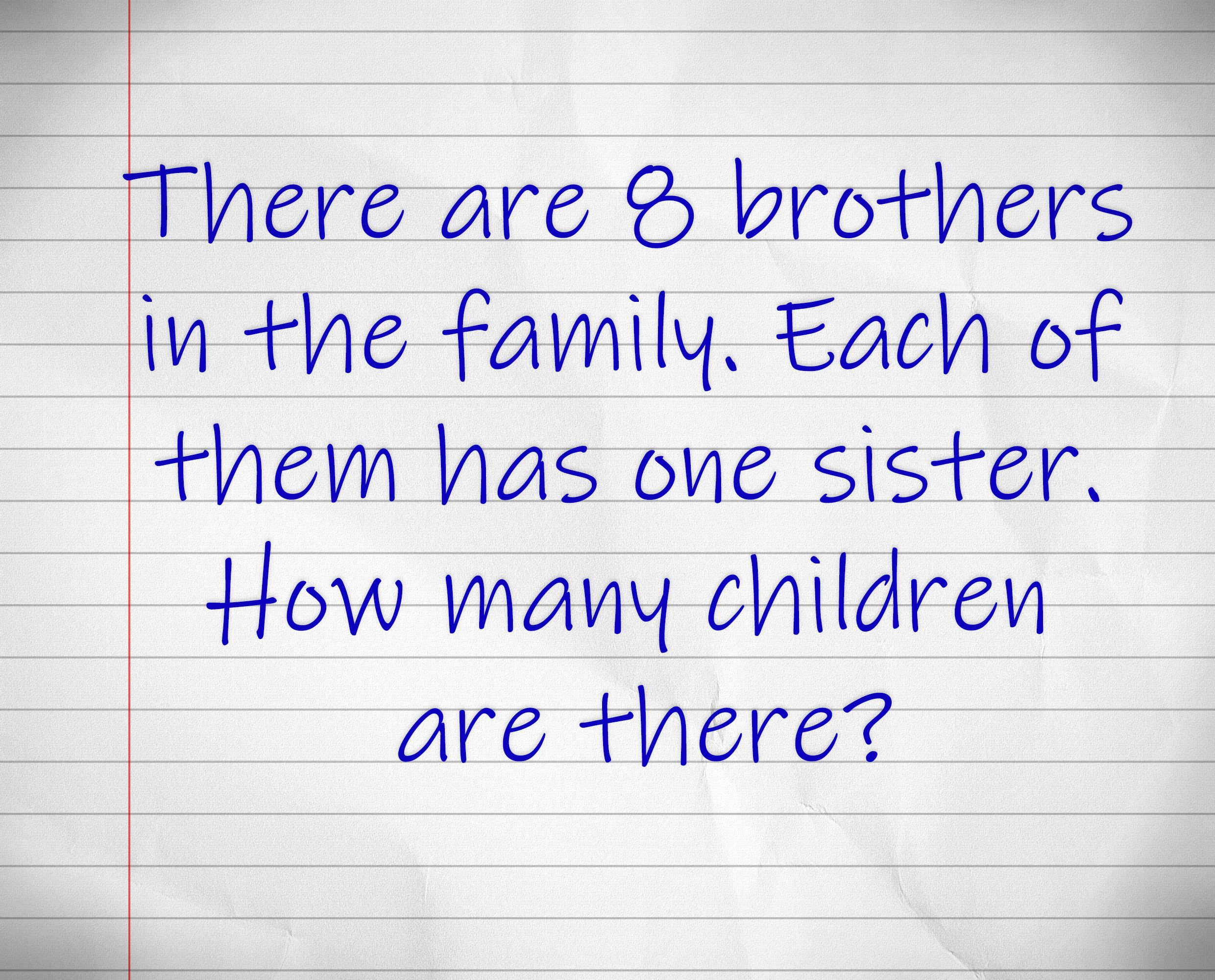 Try Solving This Tricky Sibling Math Puzzle How Many Children Are There In The Family