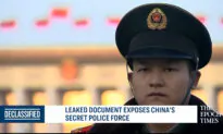 Leaked Document Exposes China’s Secret ‘Gestapo’