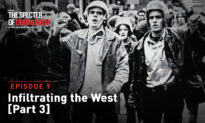 Special TV Series Ep. 9: Infiltrating the West Pt. 3