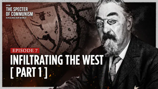 Special TV Series Ep. 7: Infiltrating the West Pt. 1