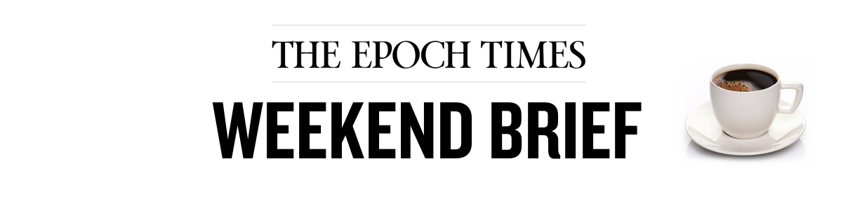 Epoch Times Morning Brief