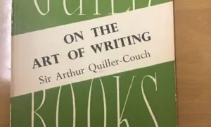 Wholesome Life Lessons for All in 'On the Art of Writing' by Sir Arthur Quiller-Couch