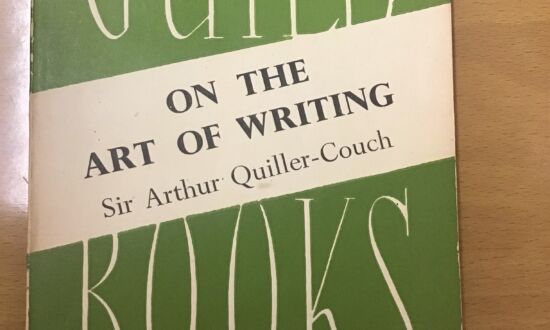 Wholesome Life Lessons for All in ‘On the Art of Writing’ by Sir Arthur Quiller-Couch