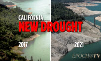 California’s Worsening Drought Highlights Conservation and Lack of New Water Supply | Steve Sheldon