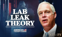 Sen. Ron Johnson: The 180-Degree Turn on the COVID Lab Leak Theory