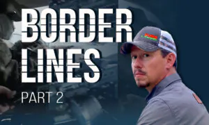 Border Lines (Part 2): How Mexican Cartels Use Immigrants as a Decoy For Transnational Crime