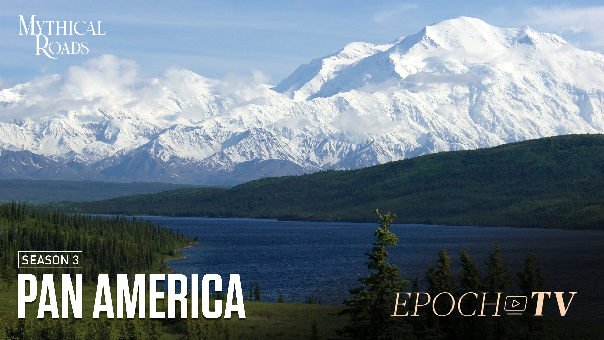 A Pan-American Journey | Mythical Roads | EpochTV