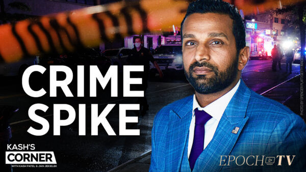 Kash’s Corner: The Deadly Consequences of Defunding the Police and No Cash Bail