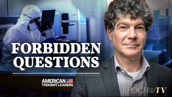 Dr. Bret Weinstein: ‘Perverse Incentives’ in the Vaccine Rollout and the Censorship of Science