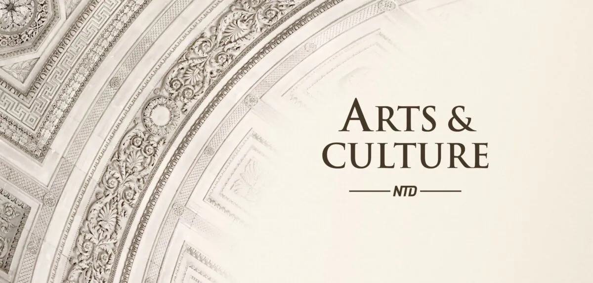 Arts and Culture (The Epoch Times)