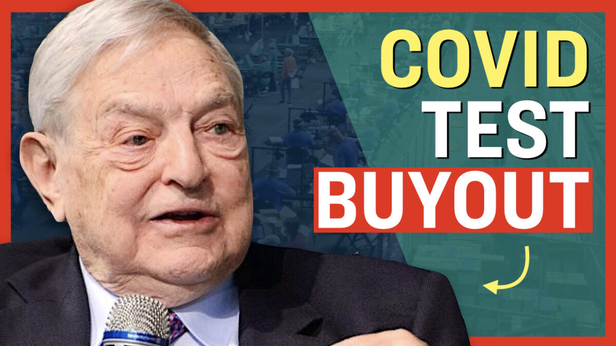 Facts Matter (July 21): George Soros and Bill Gates-Backed Organization Buys Out Virus Testing Company - Vimarsana News